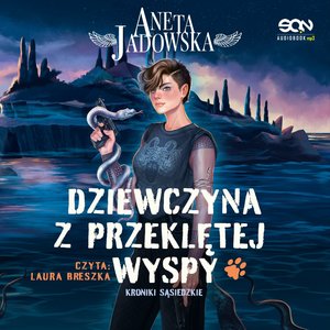 Dziewczyna z Przeklętej Wyspy (Kroniki sąsiedzkie 2) – audiobook