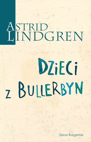 Dzieci Z Bullerbyn Astrid Lindgren Klikaj I Czytaj Online